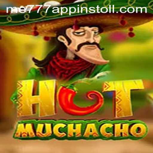 Unveiling HotMuchacho: An Exciting Game Experience Infused with the Spirit of ME777